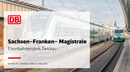 Präsentation Eisenbahnknoten Zwickau Mandatsträger