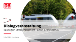 Präsentation Dialogveranstaltung Baubeginn Streckenabschnitt Ponitz–Crimmitschau